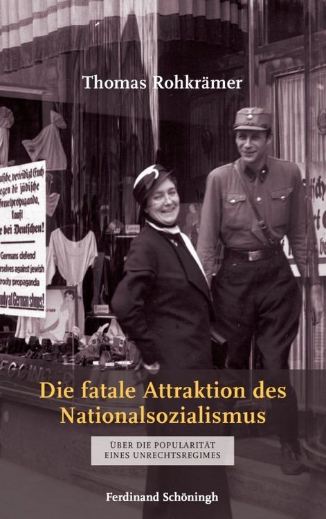 Produktbild: Die fatale Attraktion des Nationalsozialismus