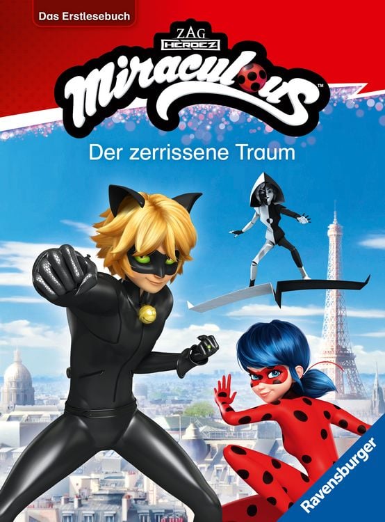 Produktbild: Miraculous - Der zerrissene Traum - Das Erstlesebuch zur Serie