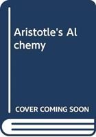 Produktbild: Leckie, R: Aristotle's Alchemy