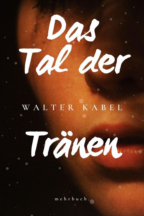 Produktbild: Das Tal der Tr&auml;nen