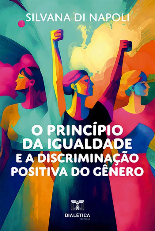 Produktbild: O princ&iacute;pio da igualdade e a discrimina&ccedil;&atilde;o positiva do g&ecirc;nero