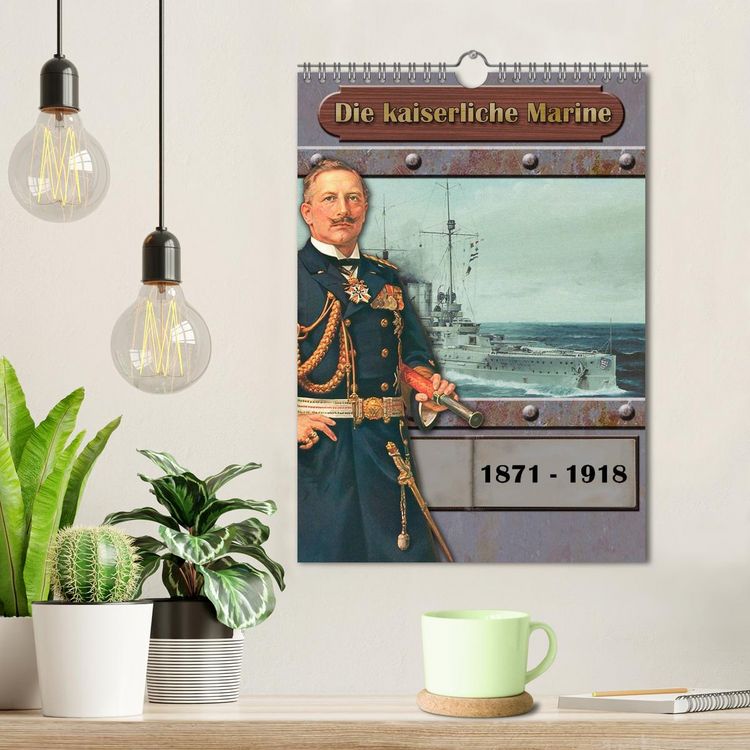 Produktbild: Die kaiserliche Marine 1871 - 1918 (Wandkalender 2026 DIN A4 hoch), CALVENDO Monatskalender