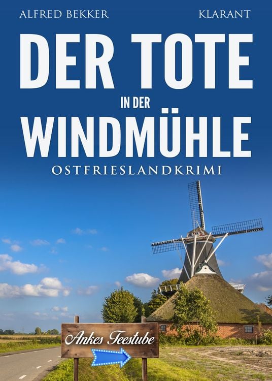 Produktbild: Der Tote in der Windmühle. Ostfrieslandkrimi