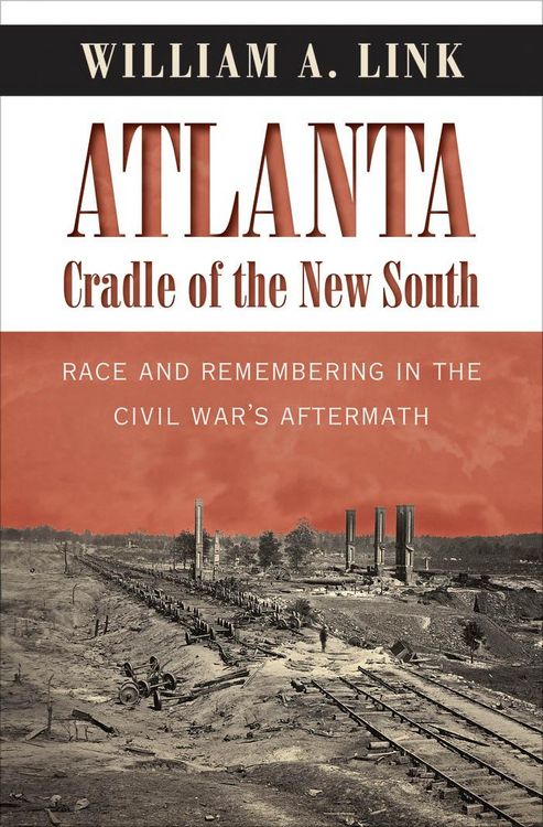 Produktbild: Atlanta, Cradle of the New South