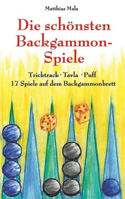 Produktbild: Die sch&ouml;nsten Backgammon-Spiele