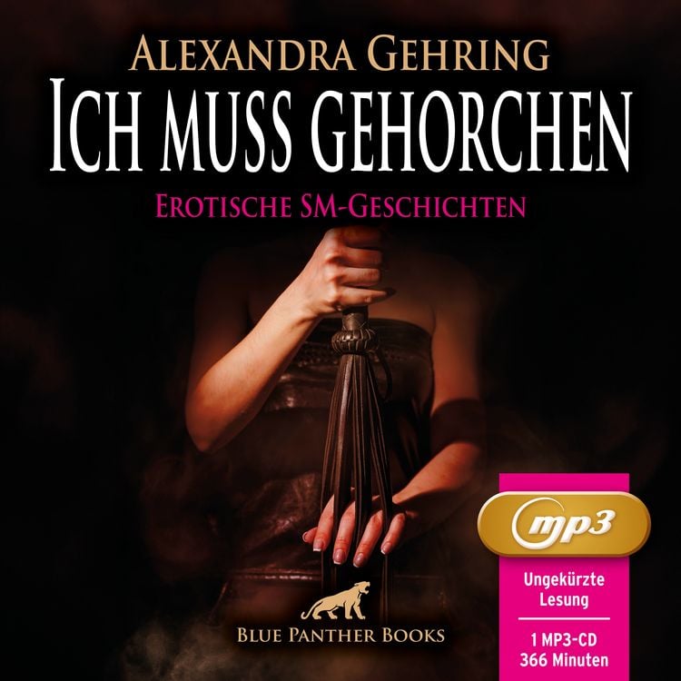 Produktbild: Ich muss gehorchen | 7 geile heiße erotische SM-Geschichten | Erotik SM-Audio Story | Erotisches SM-Hörbuch MP3CD