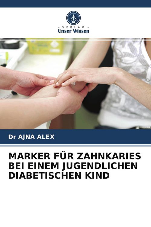 Produktbild: Marker f&uuml;r Zahnkaries bei Einem Jugendlichen Diabetischen Kind