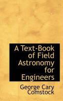 Produktbild: A Text-Book of Field Astronomy for Engineers