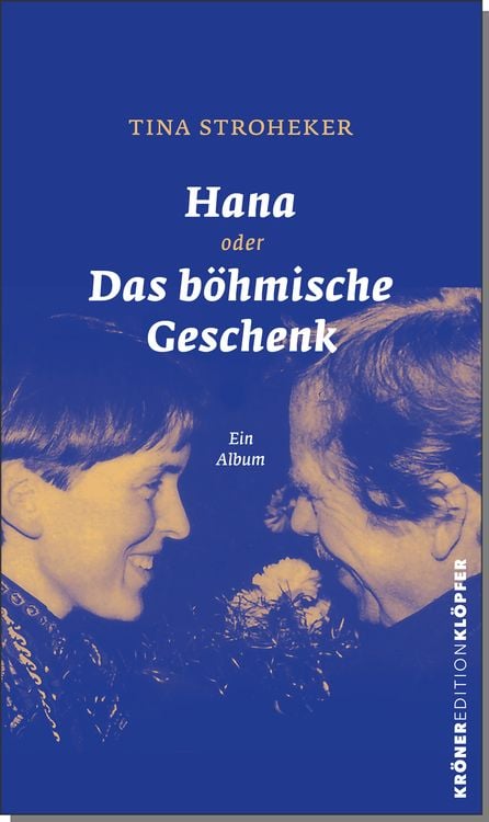Bild vom Artikel Hana oder Das böhmische Geschenk vom Autor Tina Stroheker