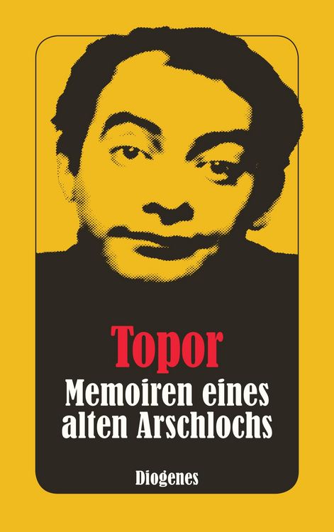 Bild vom Artikel Memoiren eines alten Arschlochs vom Autor Roland Topor