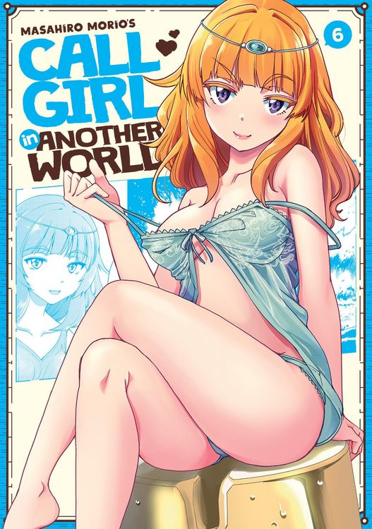 Produktbild: Call Girl in Another World Vol. 6