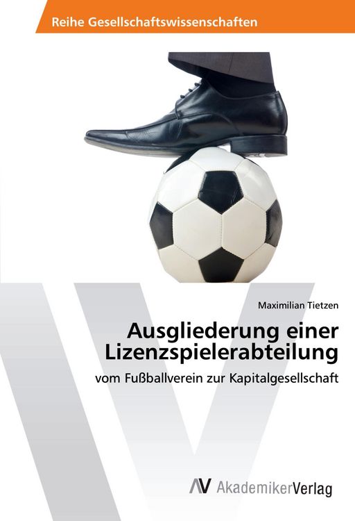 Produktbild: Ausgliederung einer Lizenzspielerabteilung