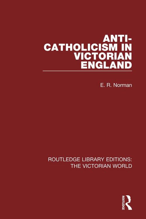 Produktbild: Anti-Catholicism in Victorian England