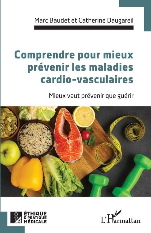 Produktbild: Comprendre pour mieux pr&eacute;venir les maladies cardio-vasculaires