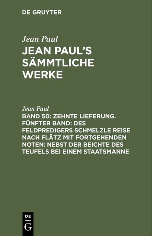 Produktbild: [Des Feldpredigers Schmelzle Reise nach Fl&auml;tz mit fortgehenden Noten;