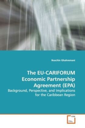 Produktbild: Ghahremani, N: The EU-CARIFORUM Economic Partnership Agreeme
