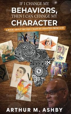 Produktbild: If I Change My Behaviors, Then I Can Change My Character