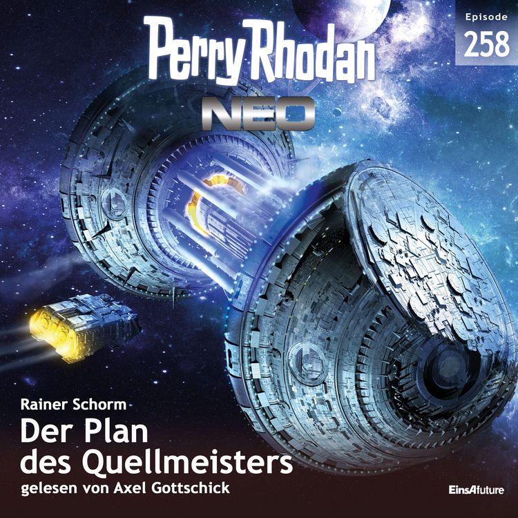 Produktbild: Perry Rhodan Neo 258: Der Plan des Quellmeisters