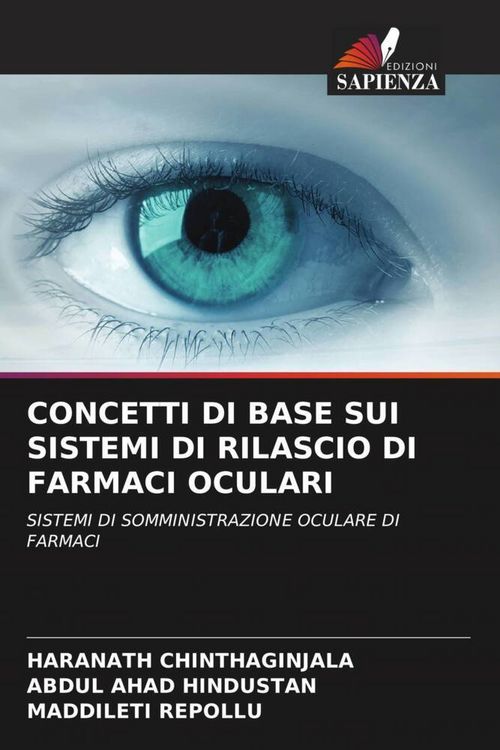 Produktbild: Concetti Di Base Sui Sistemi Di Rilascio Di Farmaci Oculari