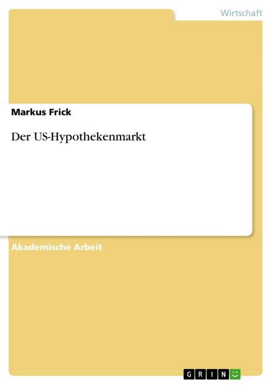 Produktbild: Der US-Hypothekenmarkt
