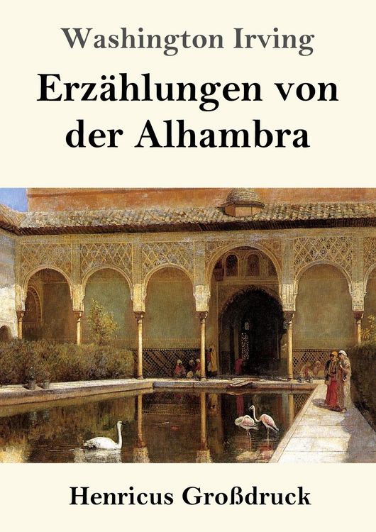 Produktbild: Erz&auml;hlungen von der Alhambra (Gro&szlig;druck)