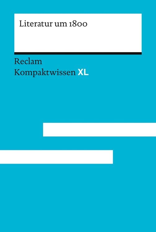 Bild vom Artikel Literatur um 1800 vom Autor Marc Grohall