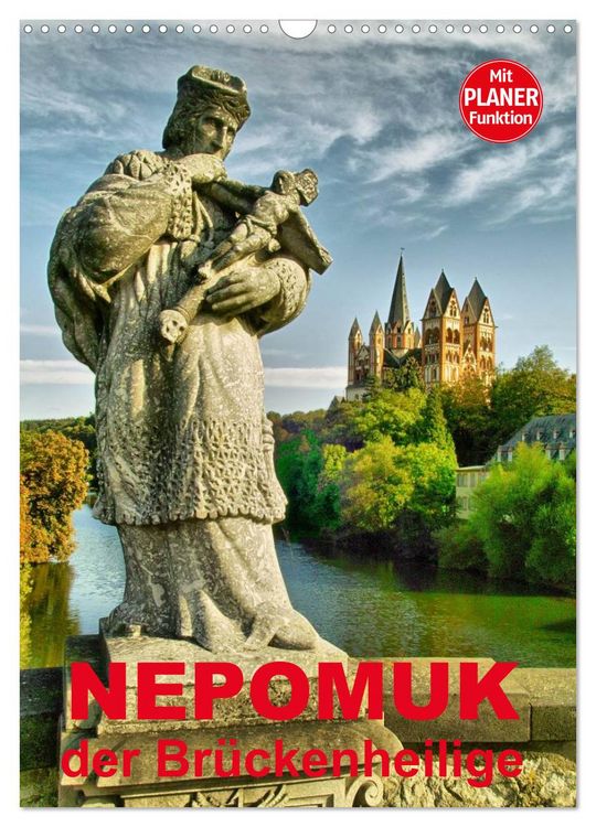 Produktbild: Nepomuk - Der Br&uuml;ckenheilige (Wandkalender 2026 DIN A3 hoch), CALVENDO Monatskalender