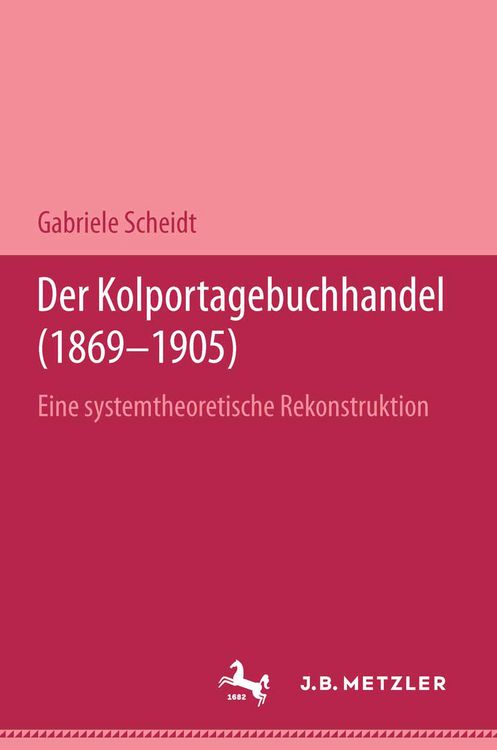 Produktbild: Der Kolportagebuchhandel (1869-1905)
