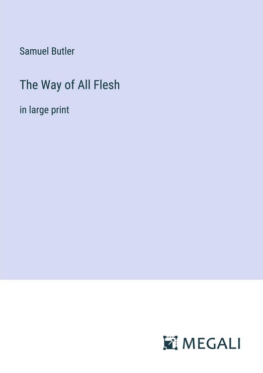 Produktbild: The Way of All Flesh
