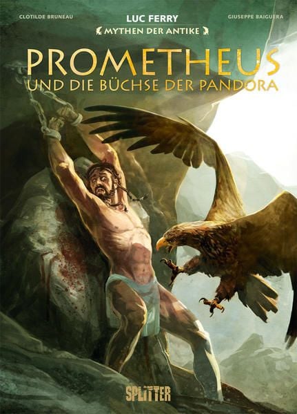 Produktbild: Mythen der Antike: Prometheus und die Büchse der Pandora (Graphic Novel)
