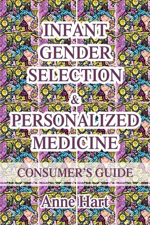 Produktbild: Infant Gender Selection & Personalized Medicine