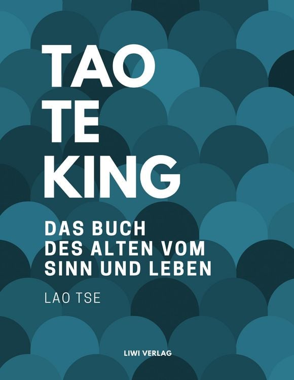 Produktbild: Tao Te King. Das Buch des alten vom Sinn und Leben