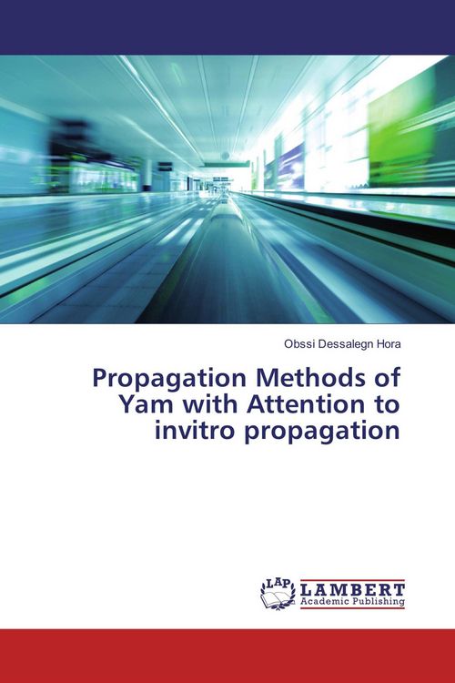 Produktbild: Propagation Methods of Yam with Attention to invitro propagation