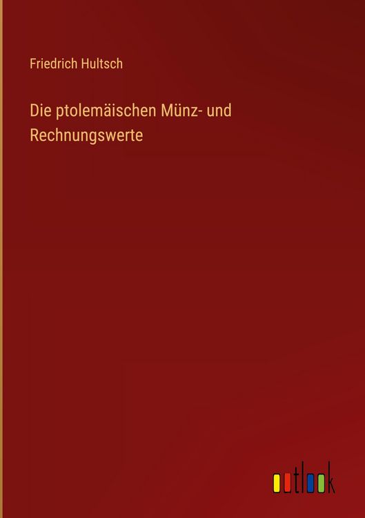 Produktbild: Die ptolem&auml;ischen M&uuml;nz- und Rechnungswerte
