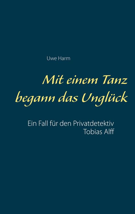 Produktbild: Mit einem Tanz begann das Ungl&uuml;ck