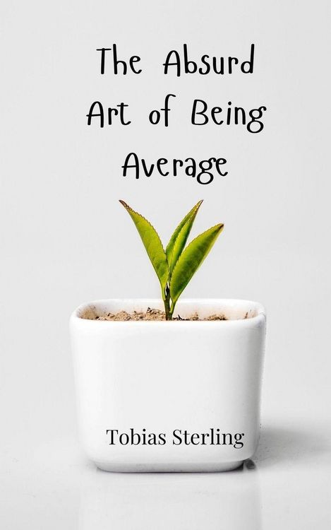 Produktbild: The Absurd Art of Being Average