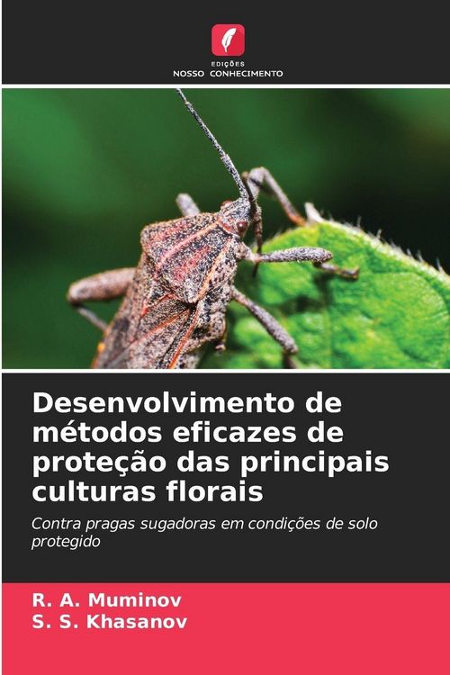 Produktbild: Desenvolvimento de m&eacute;todos eficazes de prote&ccedil;&atilde;o das principais culturas florais