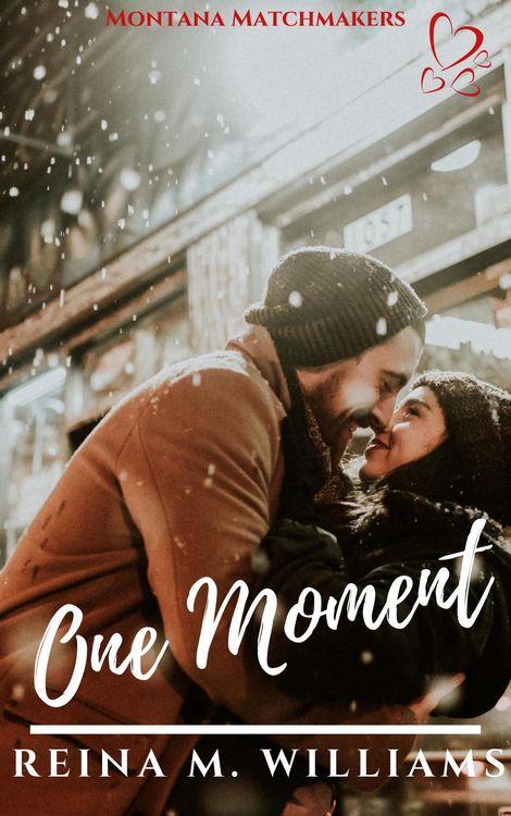 Produktbild: One Moment (Montana Matchmakers, #7)