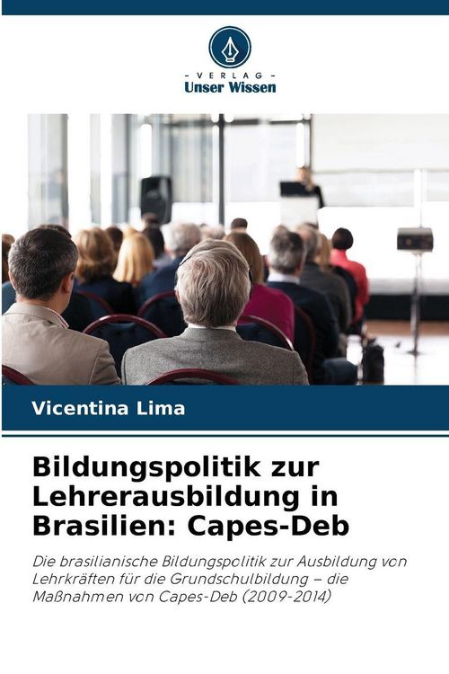 Produktbild: Bildungspolitik zur Lehrerausbildung in Brasilien: Capes-Deb