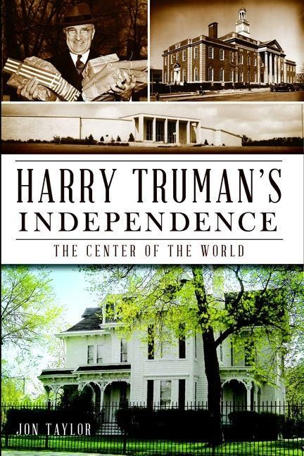 Produktbild: Harry Truman's Independence