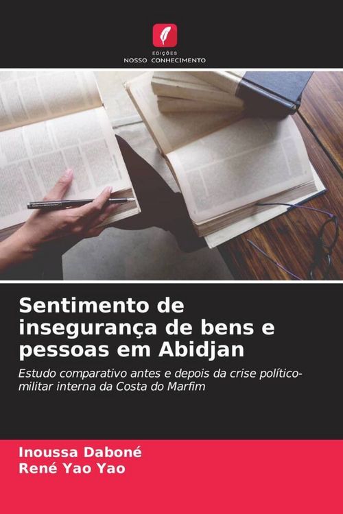 Produktbild: Sentimento de inseguran&ccedil;a de bens e pessoas em Abidjan