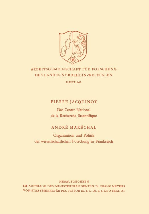 Produktbild: Das Centre National de la Recherche Scientifique / Organisation und Politik der wissenschaftlichen Forschung in Frankreich