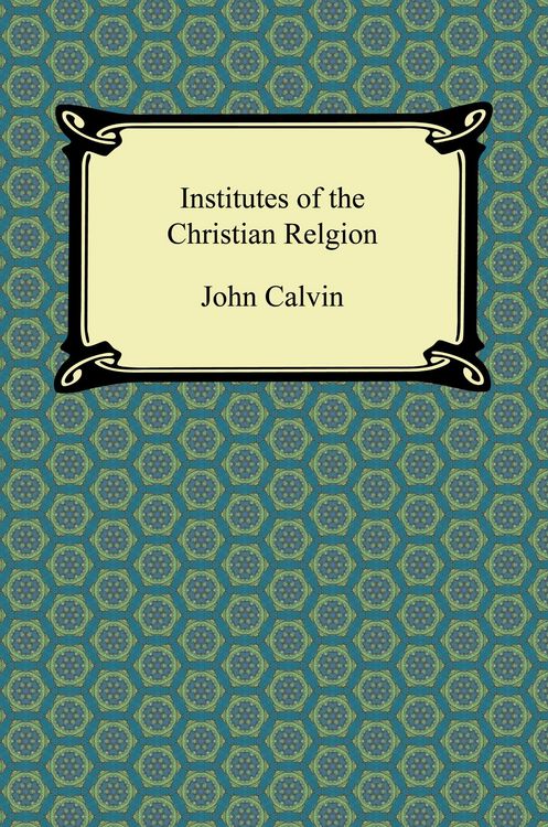 Produktbild: Institutes of the Christian Religion