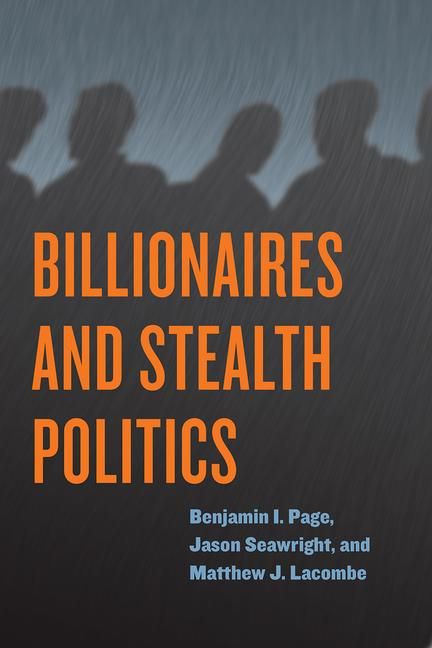 Produktbild: Billionaires and Stealth Politics
