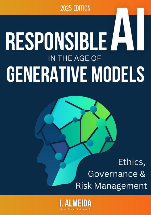 Produktbild: Responsible AI in the Age of Generative Models: Governance, Ethics and Risk Management (Byte-Sized Learning Series)