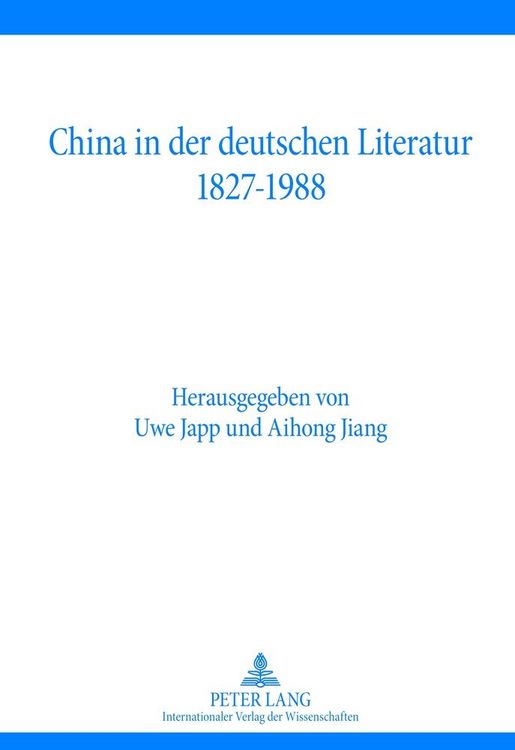 Produktbild: China in der deutschen Literatur 1827-1988