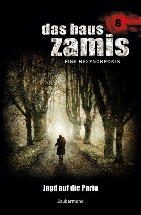 Produktbild: Vlcek, E: Haus Zamis 8 - Jagd auf die Paria