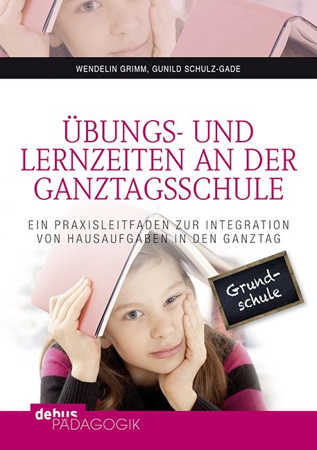 Produktbild: &Uuml;bungs- und Lernzeiten an der Ganztagsschule