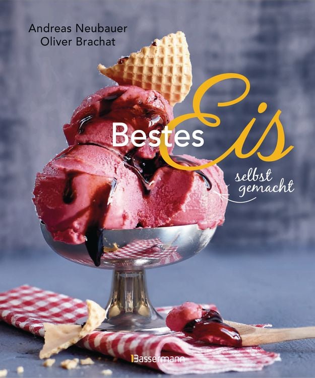 Produktbild: Bestes Eis selbst gemacht