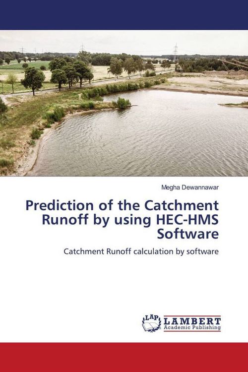 Produktbild: Prediction of the Catchment Runoff by using HEC-HMS Software